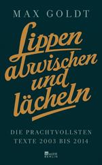 Lippen abwischen und lächeln