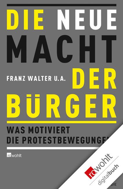 Die neue Macht der Bürger