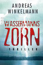 Wassermanns Zorn