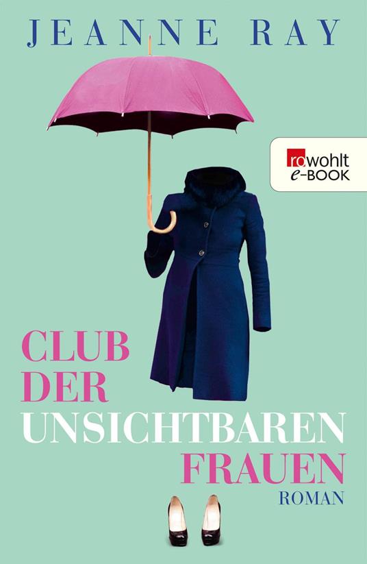 Club der unsichtbaren Frauen