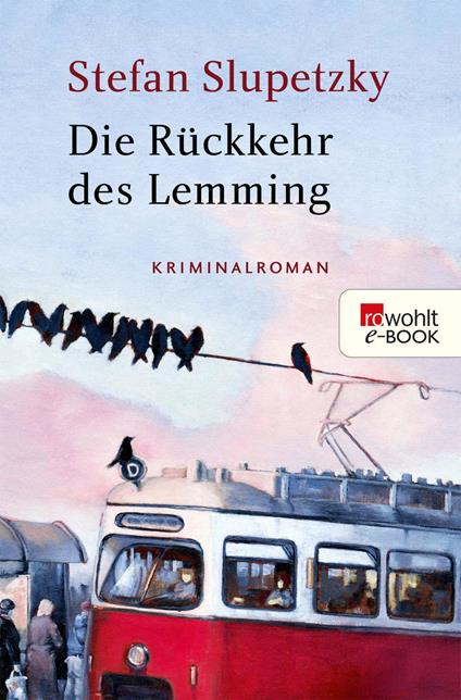 Die Rückkehr des Lemming