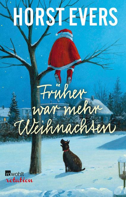 Früher war mehr Weihnachten