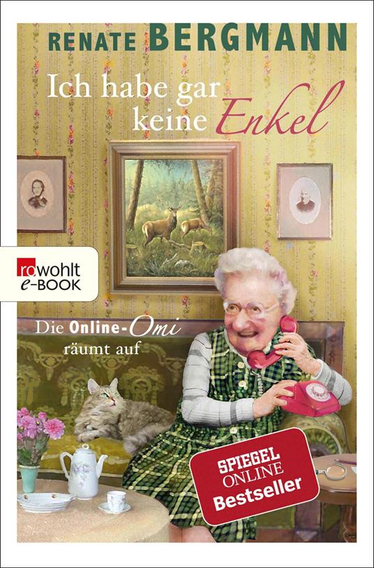 Ich habe gar keine Enkel