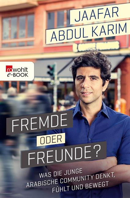 Fremde oder Freunde?