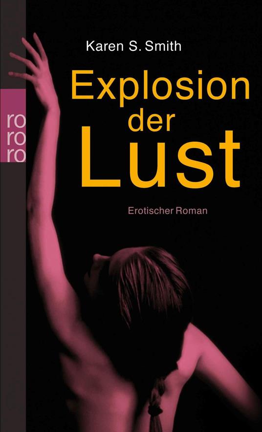 Explosion der Lust