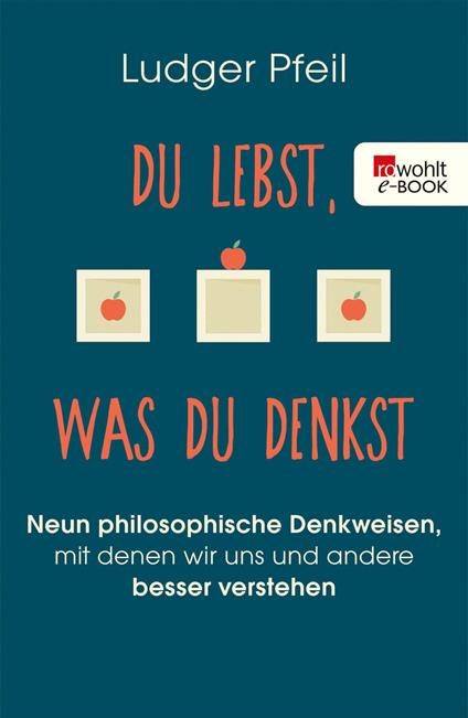 Du lebst, was du denkst