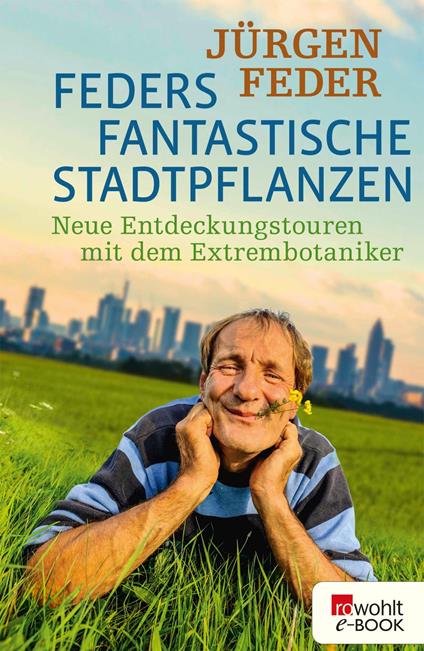 Feders fantastische Stadtpflanzen