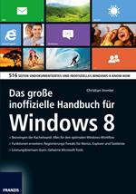 Das große inoffizielle Handbuch für Windows 8