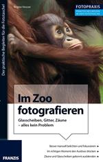 Foto Praxis Im Zoo fotografieren