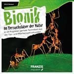 Bionik - Im Versuchslabor der Natur