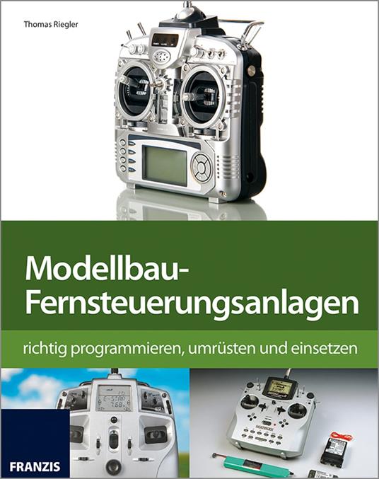 Modellbau-Fernsteuerungsanlagen