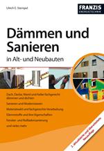 Dämmen und Sanieren in Alt- und Neubauten