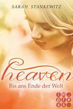 Heaven 3: Bis ans Ende der Welt