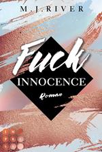 Fuck Innocence (Fuck-Perfection-Reihe 3)