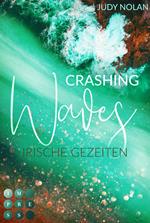 Crashing Waves. Irische Gezeiten