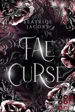 Wicked Hearts: Fae Curse