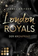 London Royals. Der Kronprinz