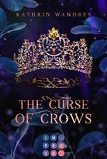 The Curse of Crows (Broken Crown 2)