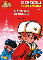 Spirou und Fantasio 40: Abenteuer in Moskau