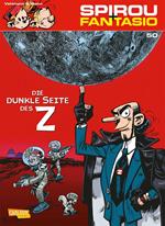 Spirou und Fantasio 50: Die dunkle Seite des Z