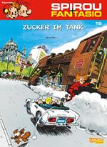 Spirou und Fantasio 19: Zucker im Tank