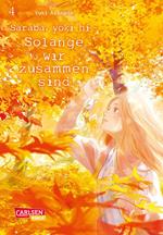 Saraba, yoki hi – Solange wir zusammen sind 4