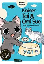 Kleiner Tai & Omi Sue - Süße Katzenabenteuer 3