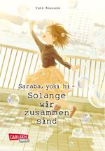 Saraba, yoki hi – Solange wir zusammen sind 7