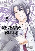 Revenge Bully 3