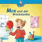 LESEMAUS: Max und der Wackelzahn