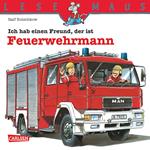 LESEMAUS: Ich hab einen Freund, der ist Feuerwehrmann