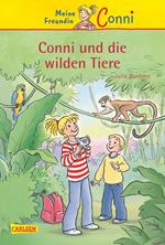 Conni Erzählbände 23: Conni und die wilden Tiere