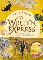 Zwischen Licht und Schatten (Der Welten-Express 2)