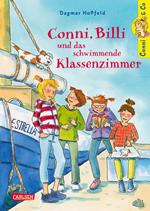 Conni & Co 17: Conni, Billi und das schwimmende Klassenzimmer