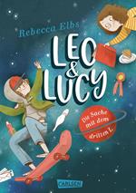 Leo und Lucy 1: Die Sache mit dem dritten L