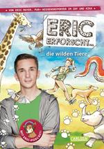 Eric erforscht … 2: Die wilden Tiere