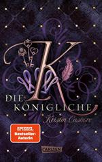 Die Königliche (Die sieben Königreiche 3)