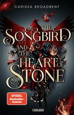 The Songbird and the Heart of Stone (Crowns of Nyaxia 3)