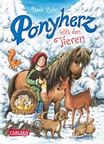 Ponyherz 22: Ponyherz hilft den Tieren