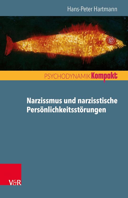 Narzissmus und narzisstische Persönlichkeitsstörungen