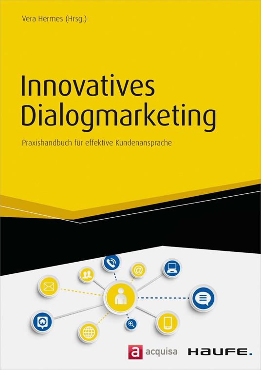 Innovatives Dialogmarketing