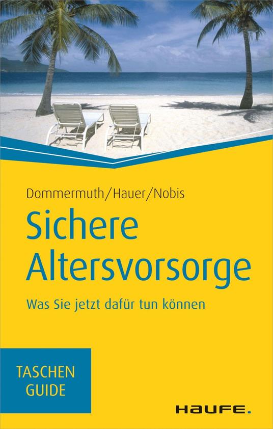 Sichere Altersvorsorge