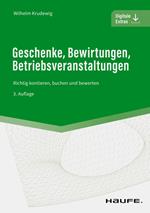 Geschenke, Bewirtungen, Betriebsveranstaltungen