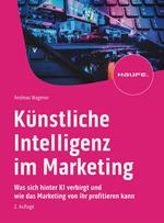 Künstliche Intelligenz im Marketing