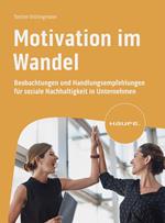 Motivation im Wandel