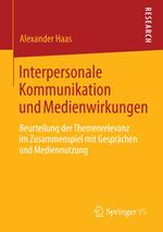 Interpersonale Kommunikation und Medienwirkungen