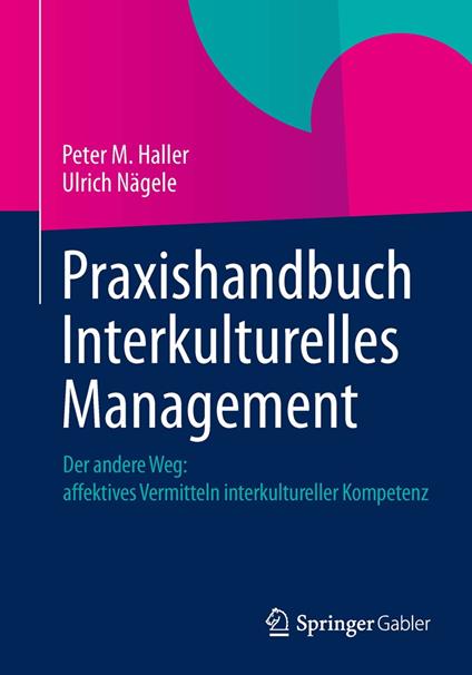 Praxishandbuch Interkulturelles Management