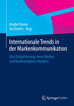 Internationale Trends in der Markenkommunikation