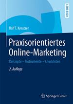 Praxisorientiertes Online-Marketing