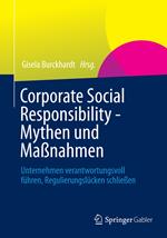 Corporate Social Responsibility - Mythen und Maßnahmen